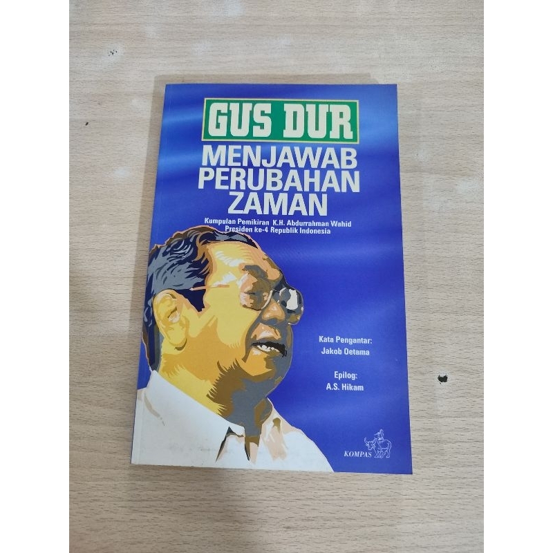 GUS DUR MENJAWAB PERUBAHAN ZAMAN