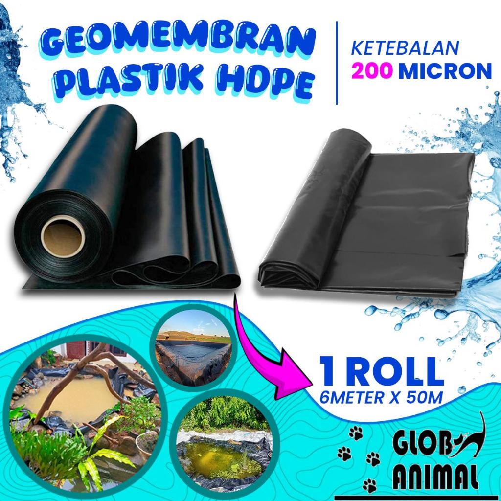 GEOMEMBRAN PLASTIK HDPE 1 ROLL 6METER X 50M 200MIKRON uv hitam tambak