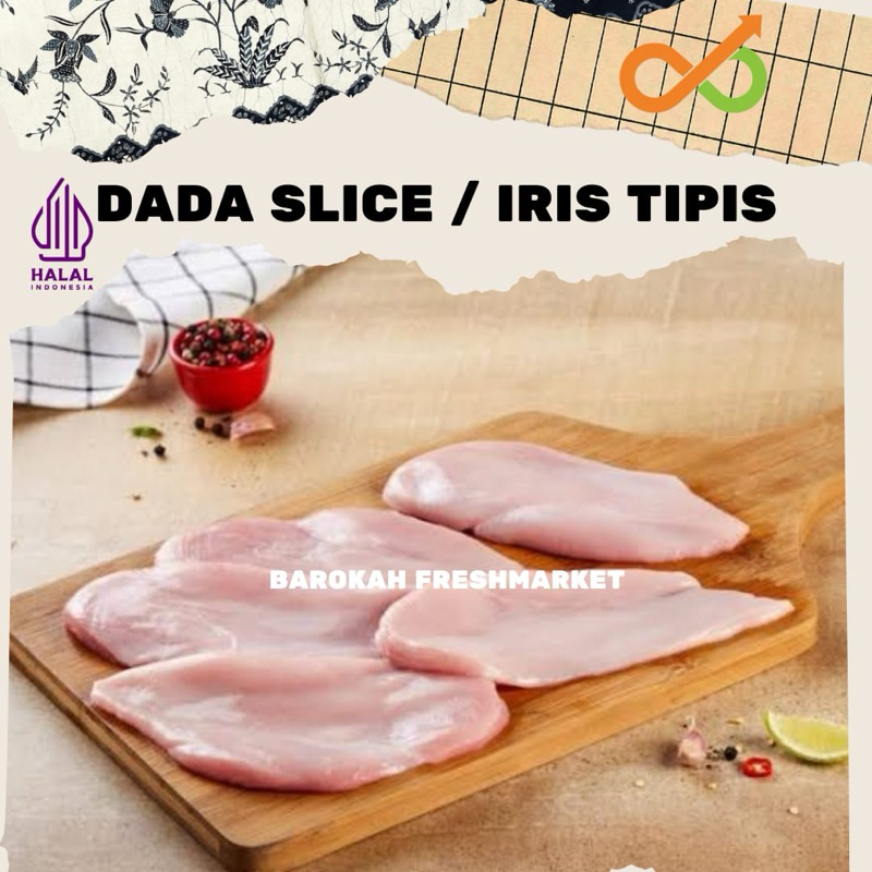 

Boneless Dada Ayam Iris Tipis 1 Kg