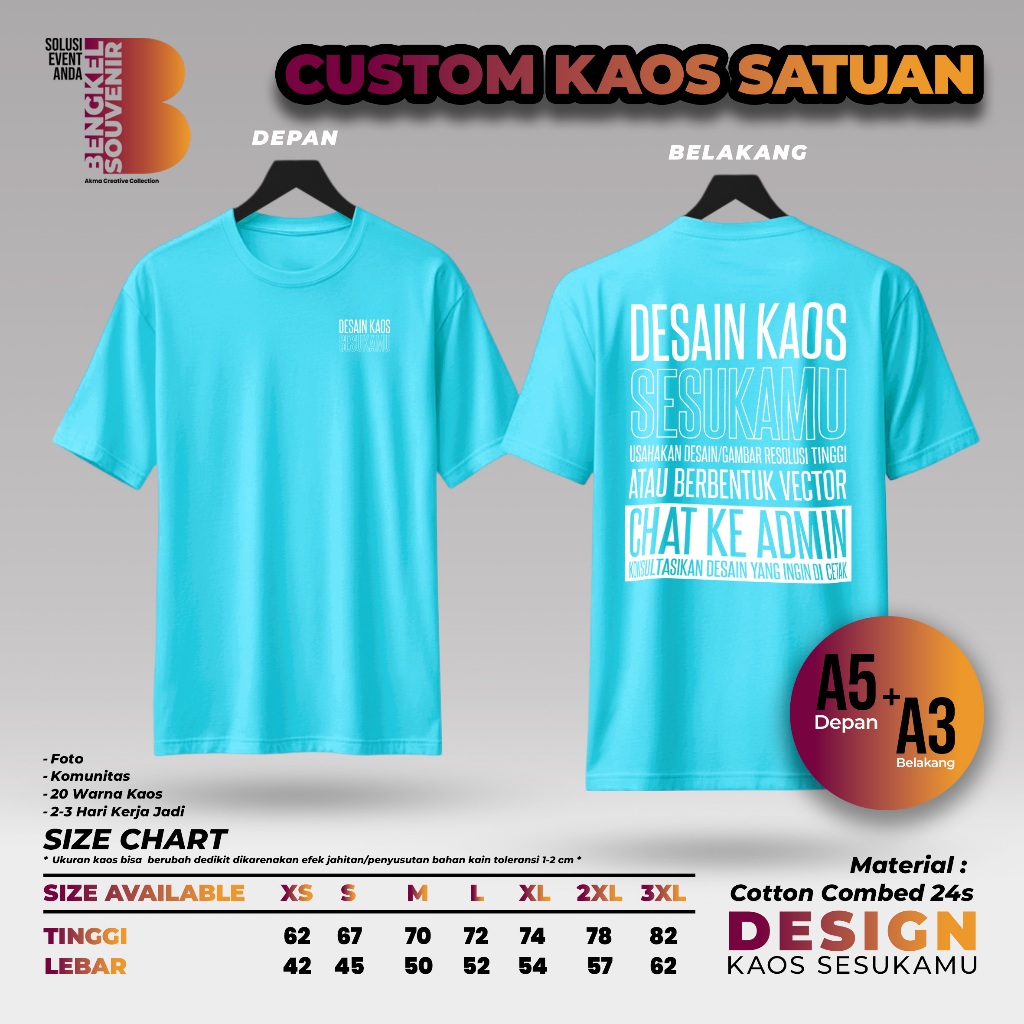 KAOS CUSTOM SATUAN DESIGN SESUKAMU WARNA BIRU TURKIS MUDA