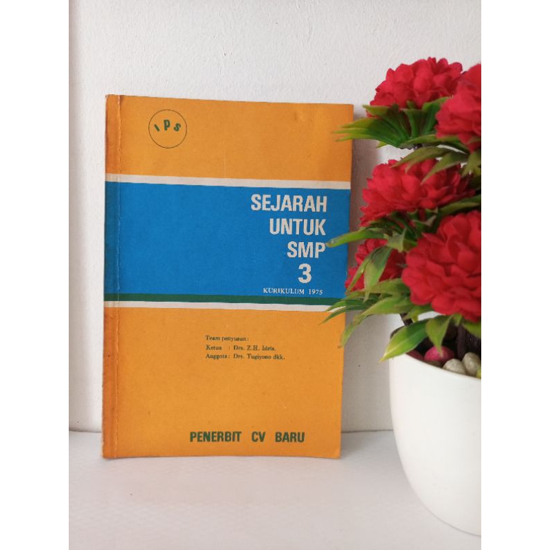 ORIGINAL BUKU - DEJARAH UNTUK SMP 3 KURIKULUM 1975