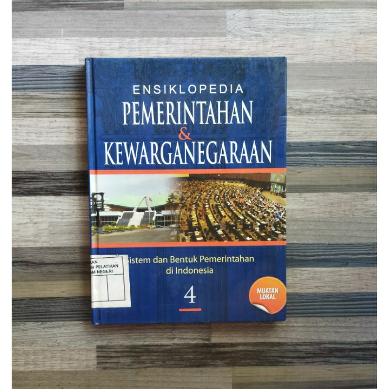 ENSIKLOPEDIA PEMERINTAHAN & KEWARGANEGARAAN 4