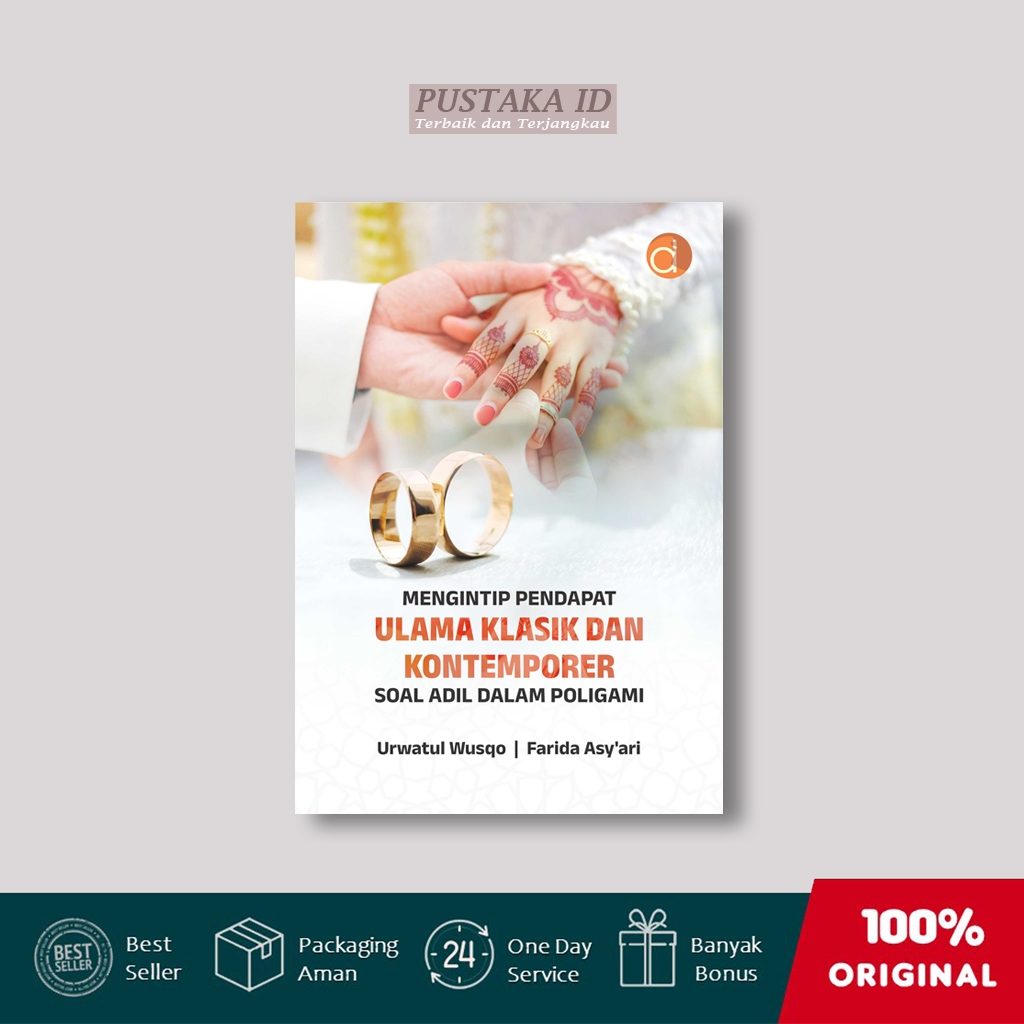 Buku Mengintip Pendapat Ulama Klasik dan Kontemporer Soal Adil dalam Poligami - Urwatul Wusqo dan Fa