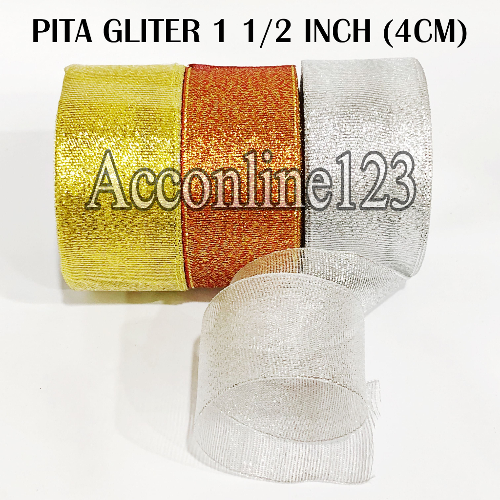 

Pita Gliter 1 1/2 Inch (4CM) / Pita Hiasan Parcel Souvenir Per Roll