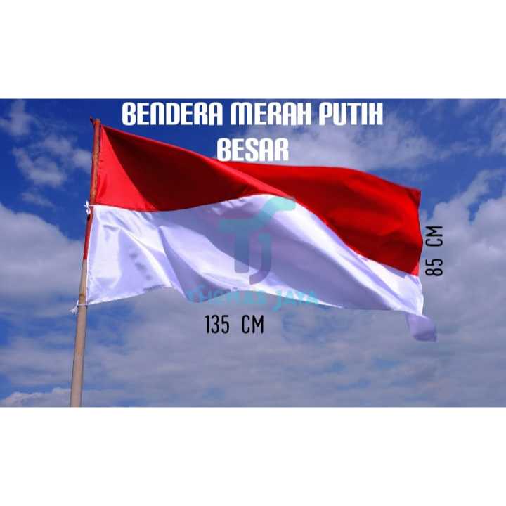 BENDERA MERAH PUTIH BESAR