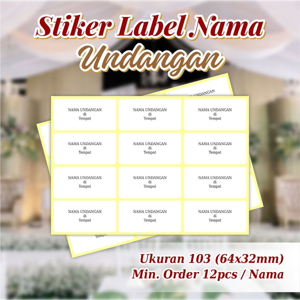 Cetak Label Undangan / Print Nama Undangan / Print Label Nama Undangan