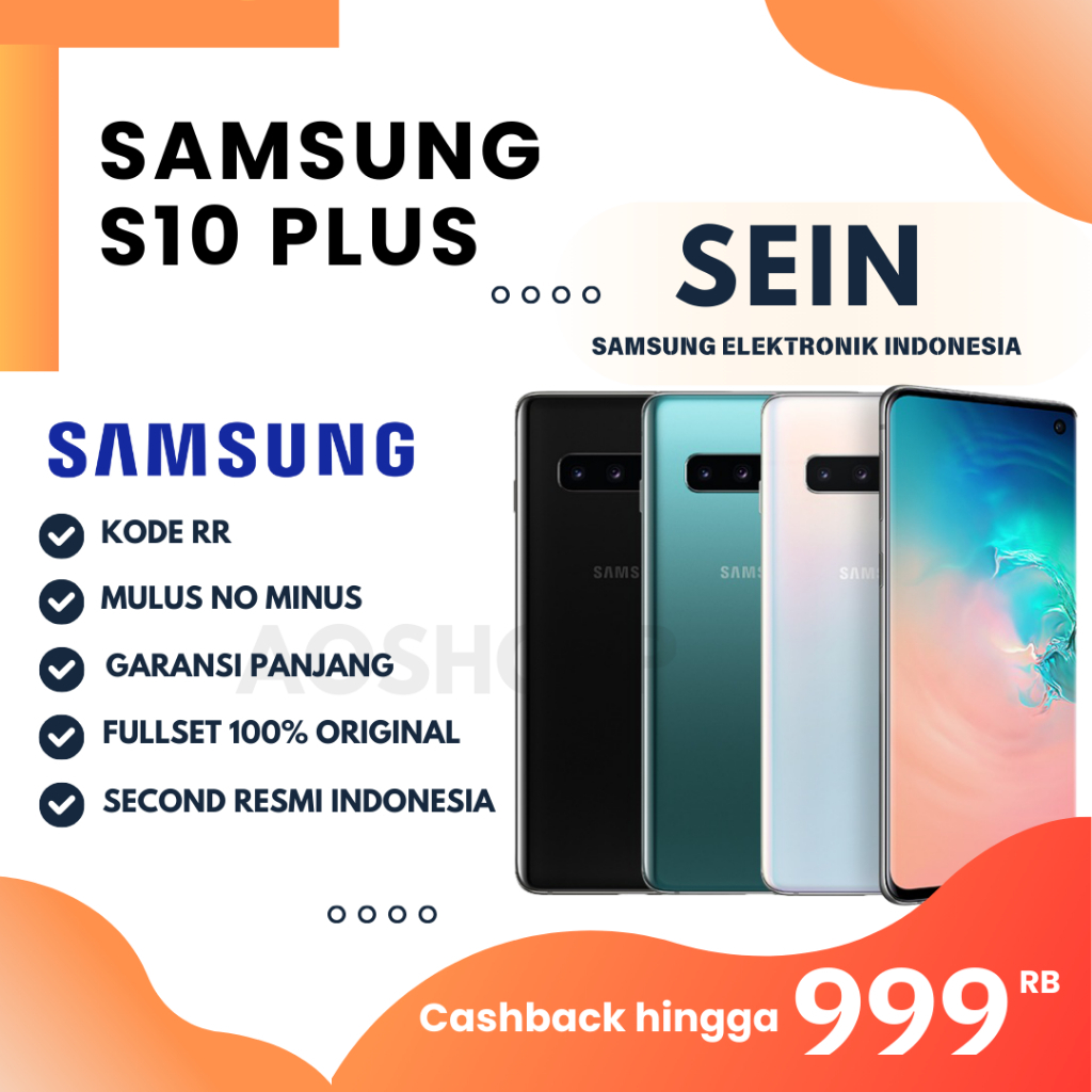 Samsung S10 Plus - S10 + RESMI SEIN - RAM 8 GB - 128 GB - Second | Mulus Like New Original Fullset |