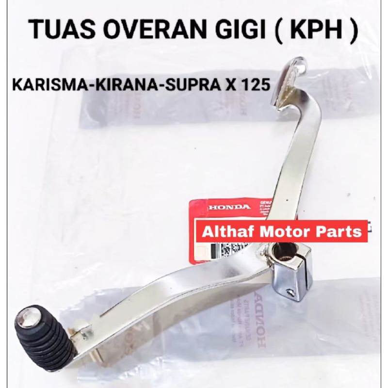 TUAS OVERAN GIGI HONDA ( KPH ) PEDAL OPERAN PERSENELING GIGI KARISMA KIRANA SUPRA X 125 LAMA INJEKSI