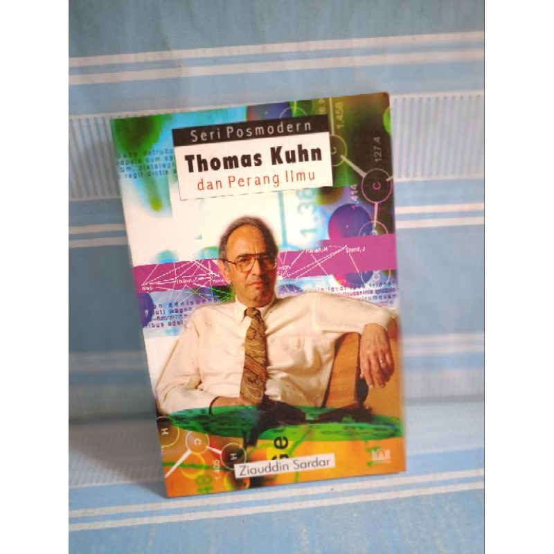 THOMAS KUHN DAN PERANG ILMU by ziauddin sardar