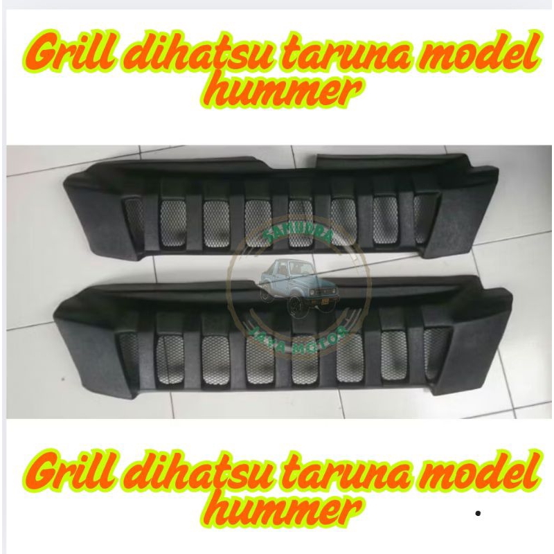GRILL DAIHATSU TARUNA MODEL HUMMER