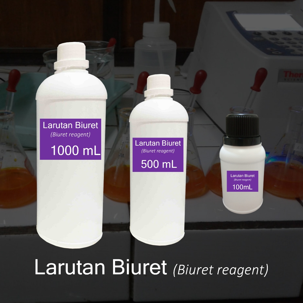 Larutan Biuret / Reagen Biuret/ Biuret reagent / Larutan Uji Protein