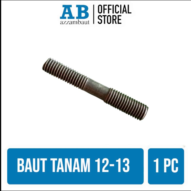 Baut tanam 12-13 panjang 5,5cm