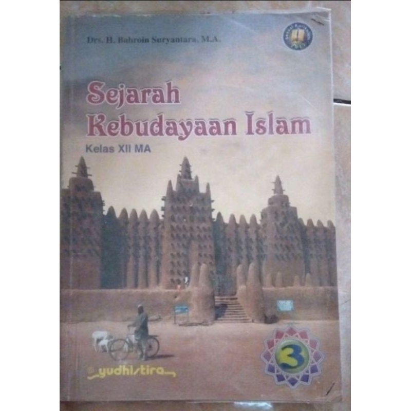 Sejarah Kebudayaan Islam MA Kelas XII,12,3