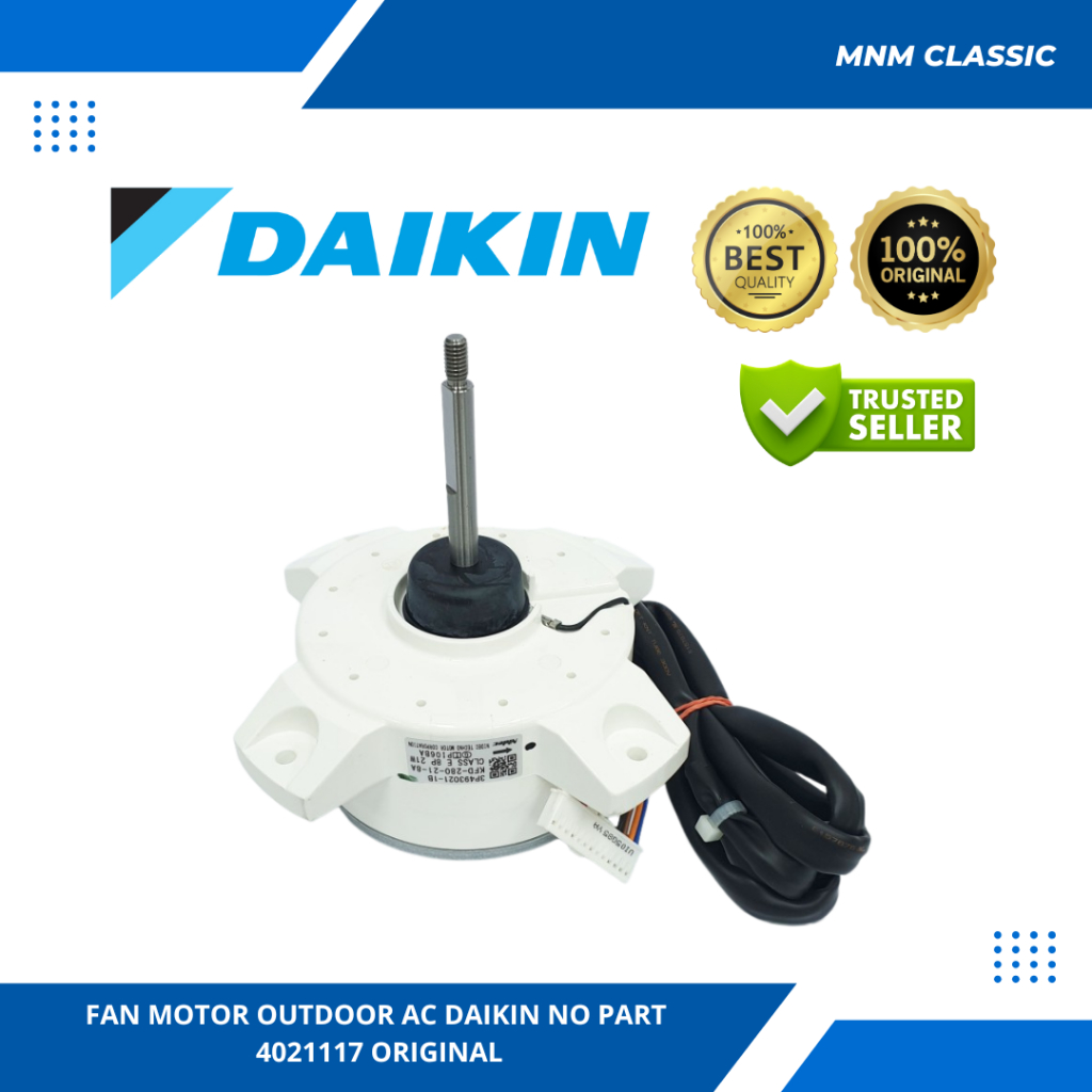 FAN MOTOR OUTDOOR AC DAIKIN NO PART 4021117 ORIGINAL