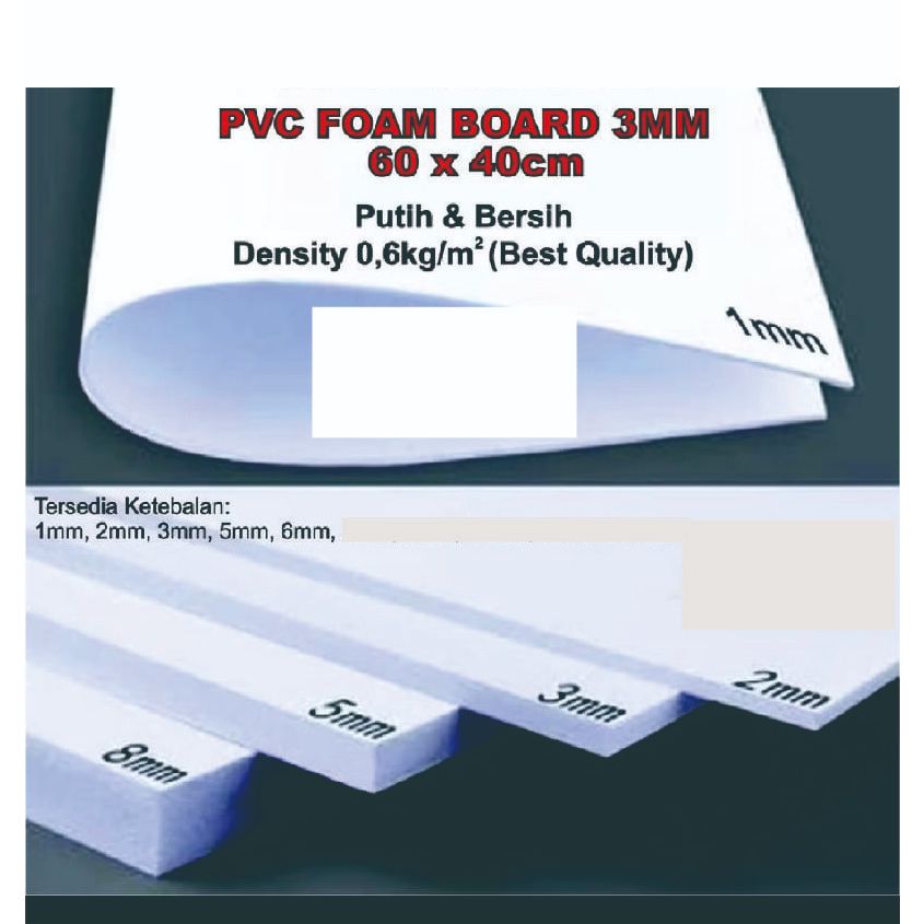 

PVC Board 1, 2, 3, 5, dan 6 mm ukuran 40x60 cm