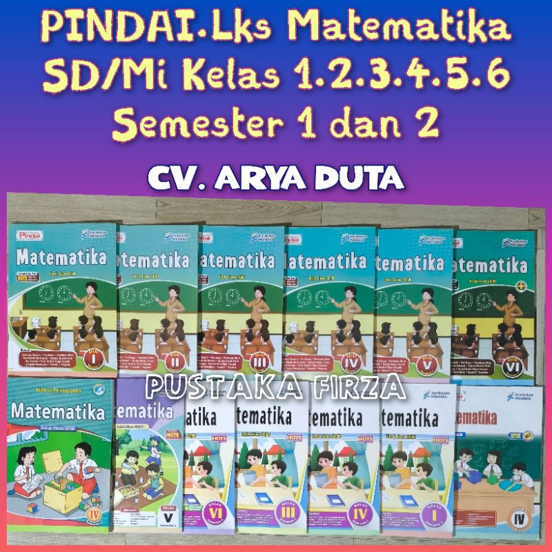 LKS MATEMATIKA SD/MI Kelas 1.2.3.4.5.6 Semester 1.2 Kurikulum Merdeka dan2013 Arya Duta