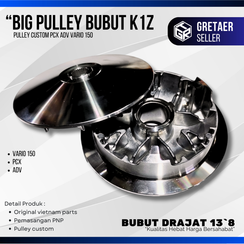 PULLEY CUSTOM PCX 160 PCX 150 VARIO 160 K1Z ADV 150 K97 BIG PULLEY PNP VARIO 150 VARIO 125 ORIGINAL
