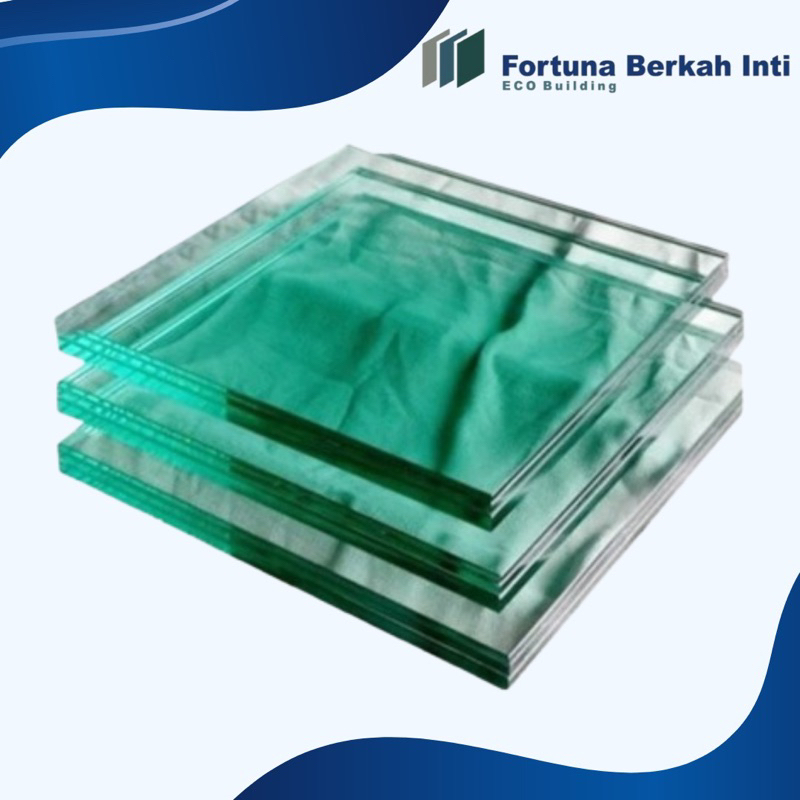 FBI - Kaca Laminated Tempered 12mm + 12mm