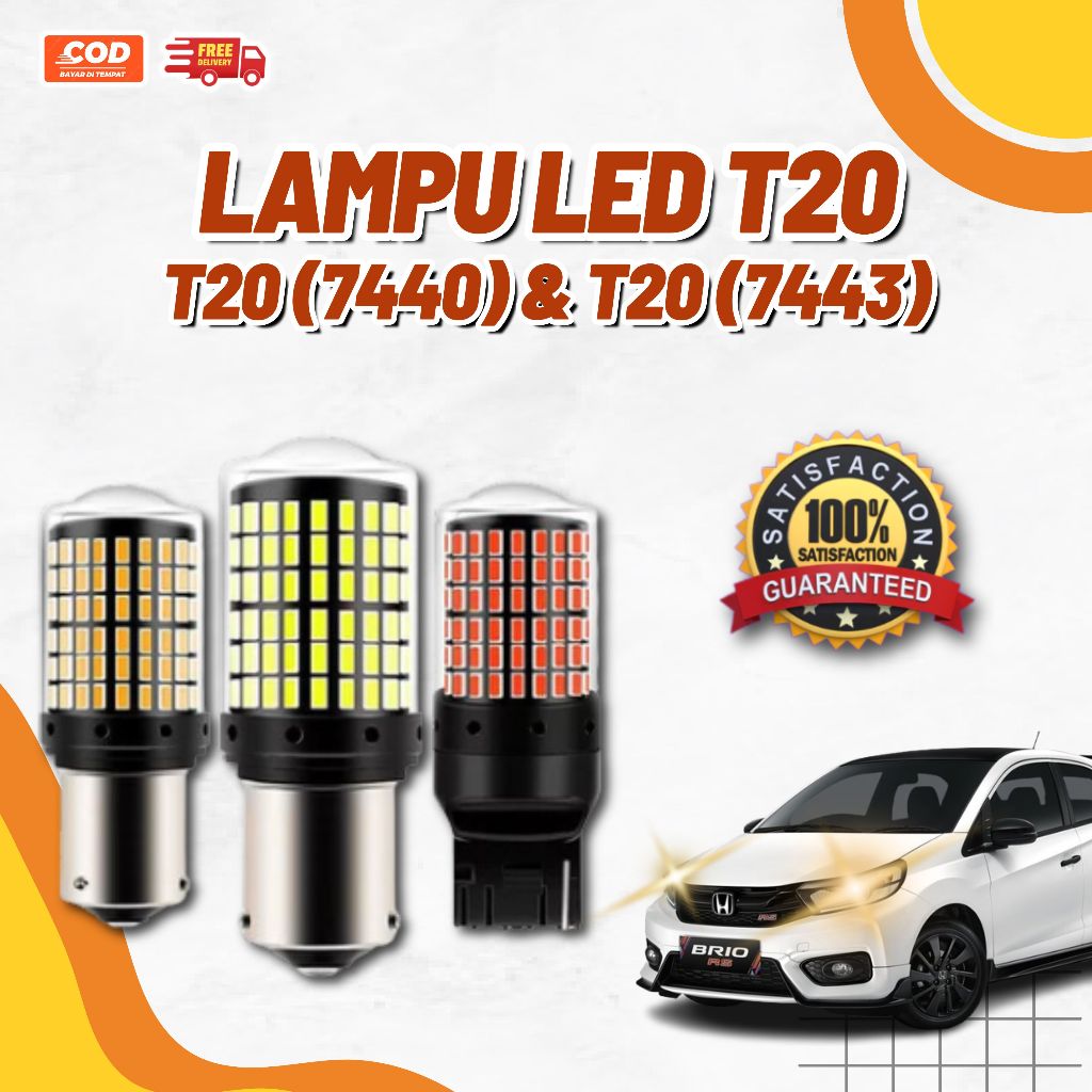 Lampu LED Sein Mobil T20 - Lampu LED Rem Mobil - Lampu Mobil LED T20 7440 7443 Berkualitas & Terang