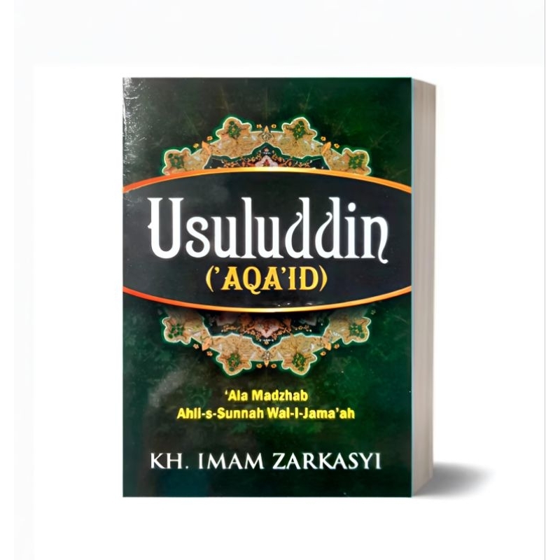 KMI 1 : Usuluddin - Ushuluddin [ AQOID GONTOR ] KH. Imam Zarkasyi