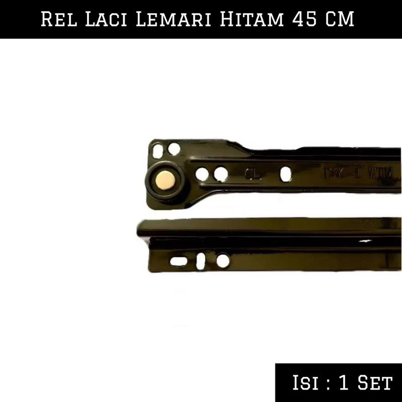 (45 CM) Rel Laci Roda Hitam Single Track 450 MM | Rel Lemari 1 Set 45 CM