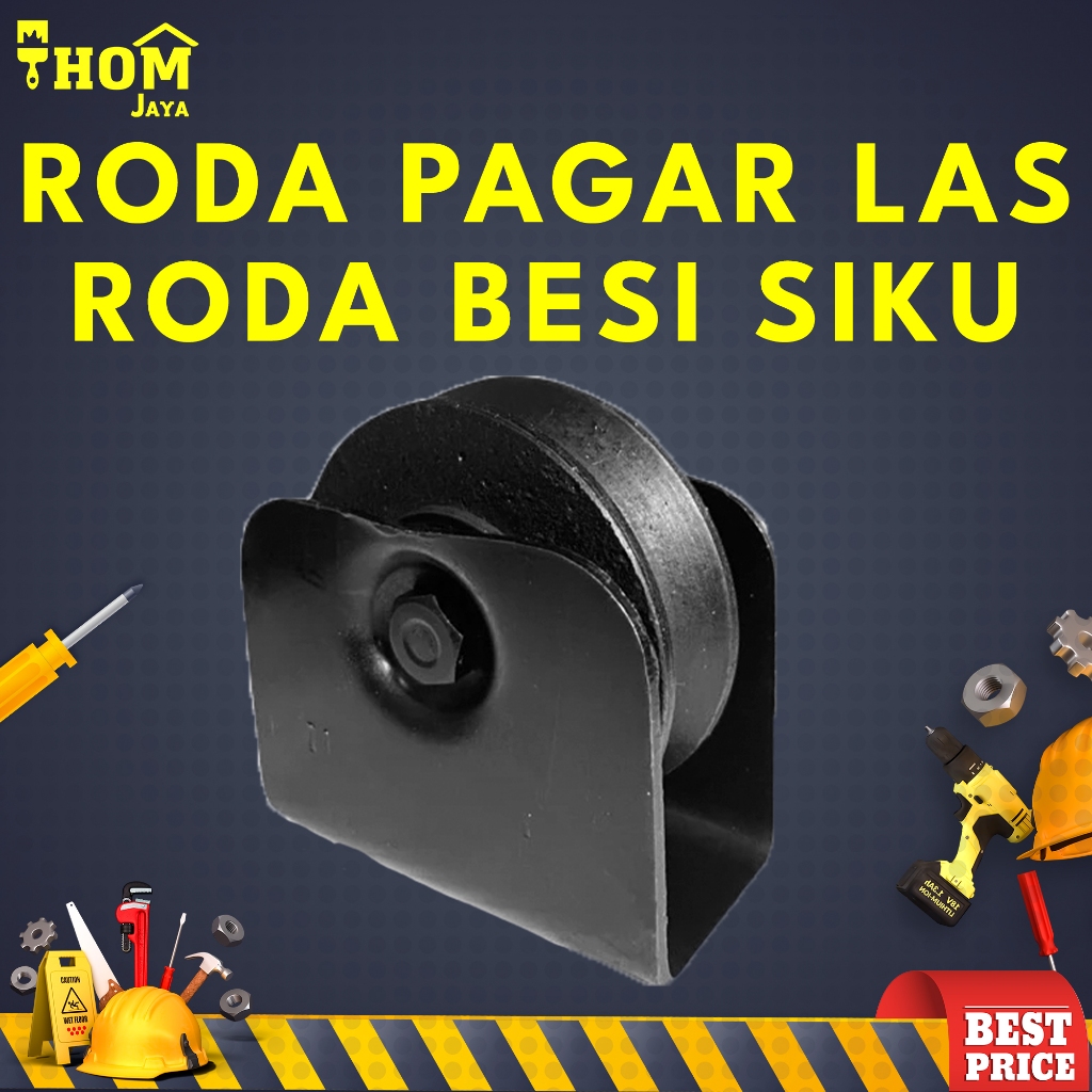 RODA PAGAR BESI LAS / RODA PAGAR BESI SIKU / RODA REL SIKU PINTU GERBANG / RODA PAGAR SIKU