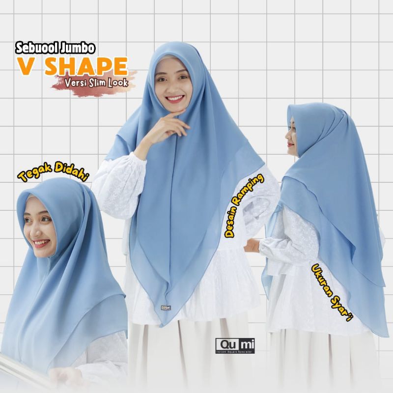 SEBUOOL JUMBO V SHAPE (SLIM LOOK VERSION) by QUMILABEL Khimar segi empat instan syar'i
