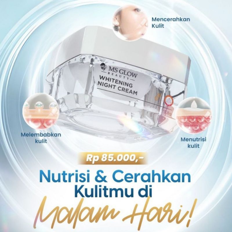 [Ecer] MS GLOW NIGHT CREAM | NIGHT CREAM MS GLOW | LUMINOUS NIGHT CREAM MS GLOW | ULTIMATE NIGHT CRE