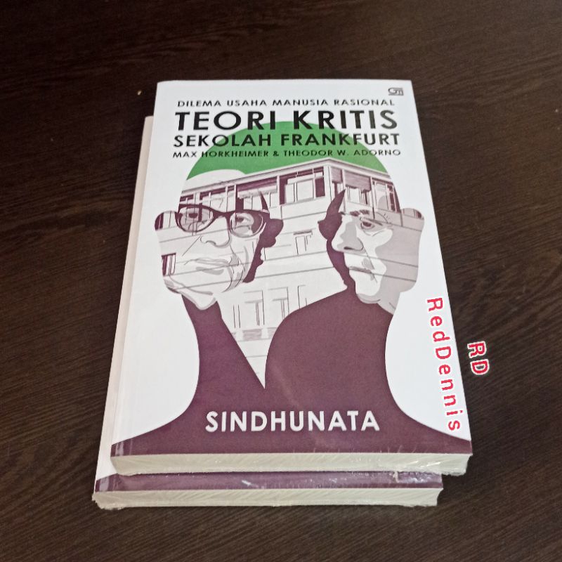 Dilema Usaha Manusia Rasional: Teori Kritis Sekolah Frankfurt (2025) - Sindhunata