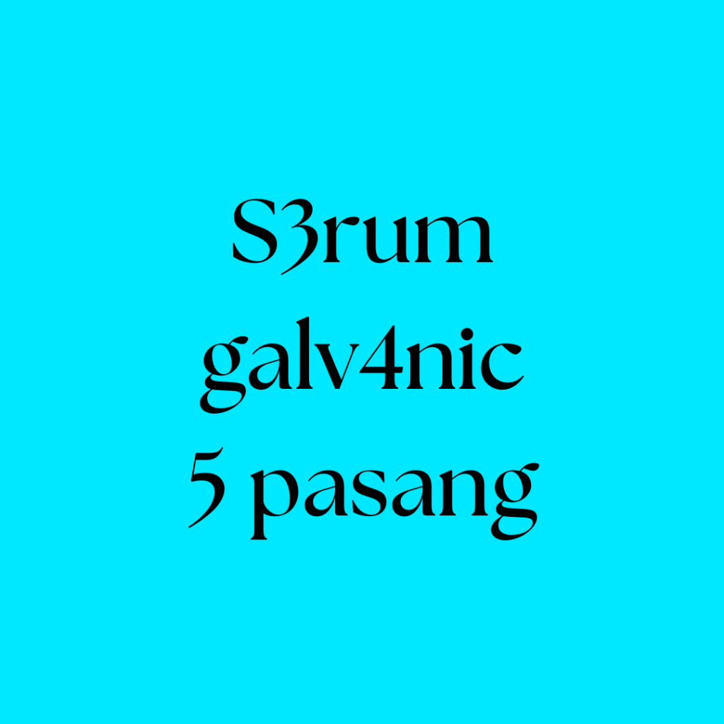 

Serum Galv@nic 5 pasang