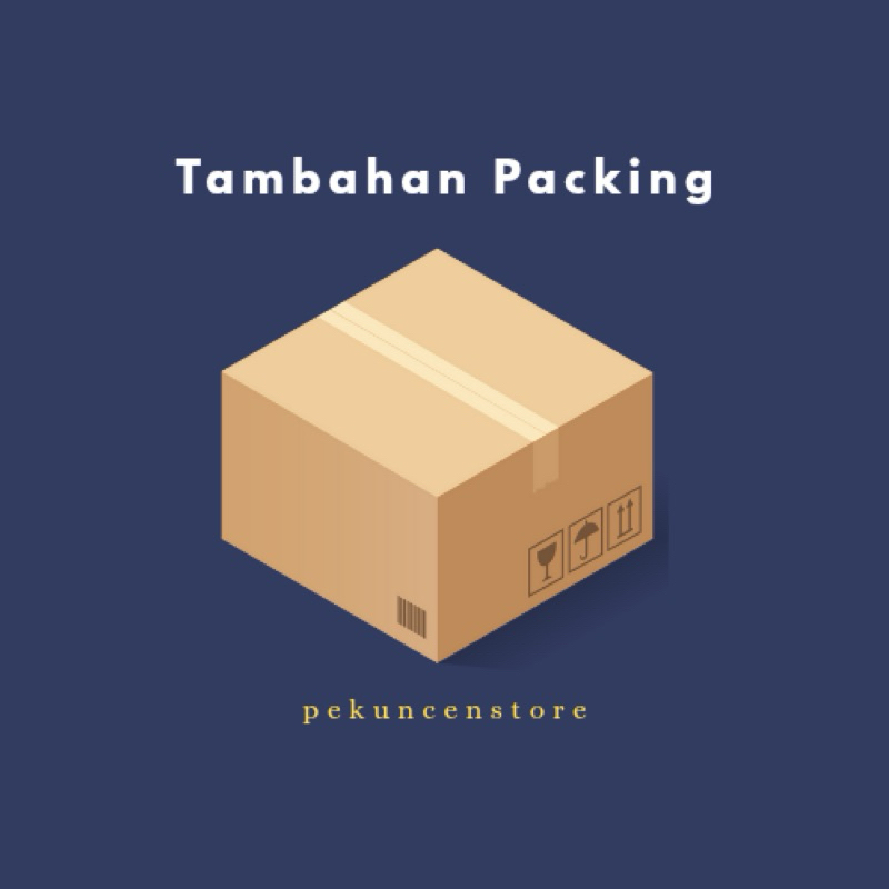 

TAMBAHAN PACKING