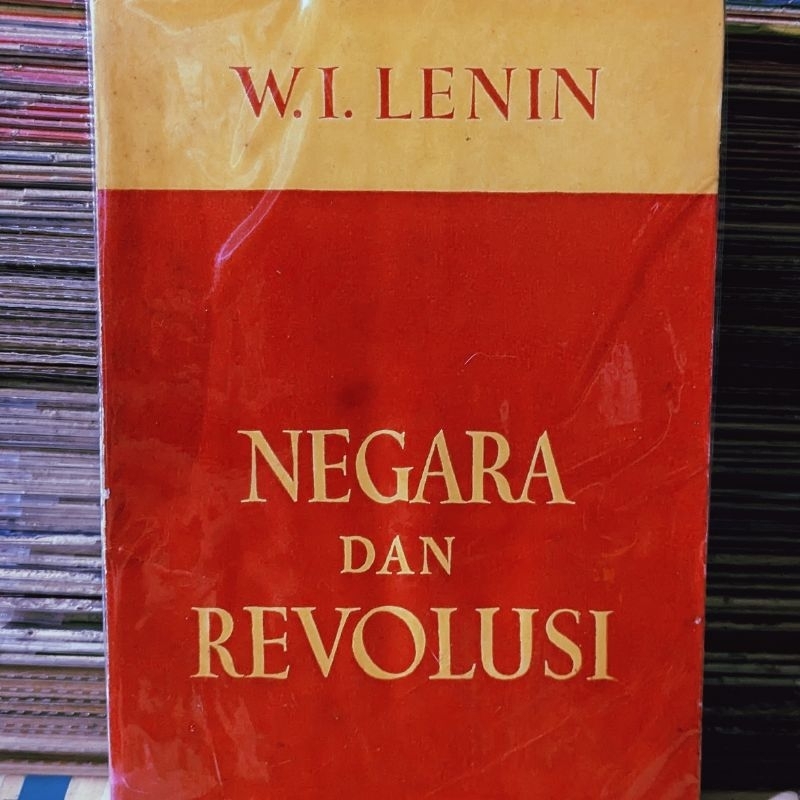Negara dan Revolusi - W. I. Lenin