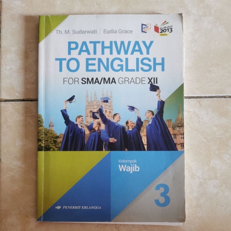 buku Pathway to English kelas 12