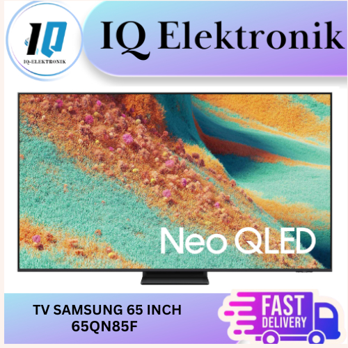 TV SAMSUNG 65QN85F NEO QLED SMART TV 65 INCH UHD 4K 100 HZ DOLBY ATMOS / 65QN85D