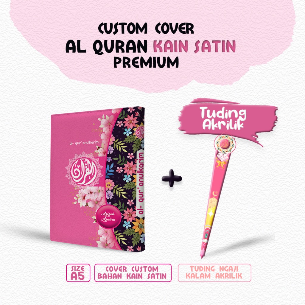 

Cover Al-quran Hanya Cover saja Bisa Custom Pakai Nama tanpa al-quran ukuran A5 Bahan Satin ( Banyak Varian , Lebih Eksulisif Motif Bunga Pink)