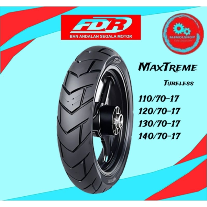TERMURAH FDR BAN LUAR MAXTREME 110/70-17 120/70-17 130/70-17 140/70-17