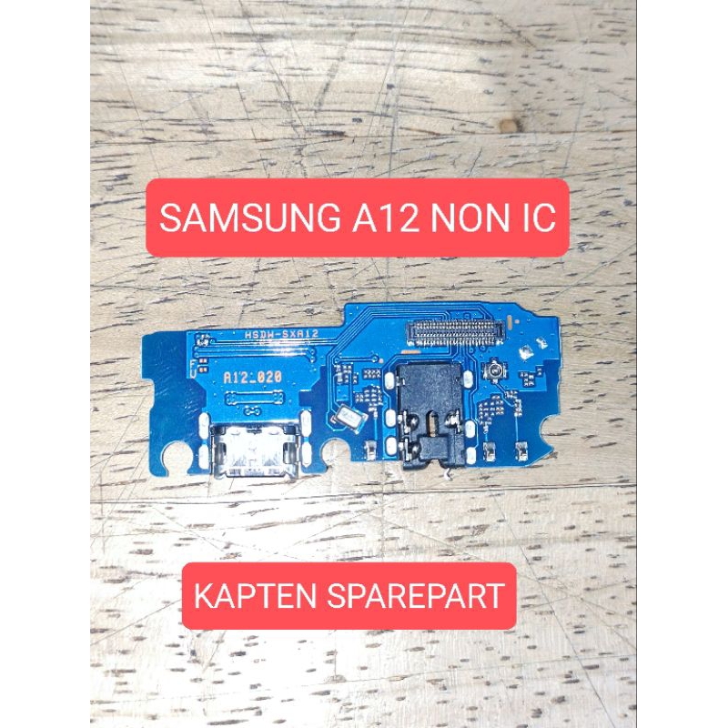 Papan Cas Samsung A12 Non IC Konektor Cas