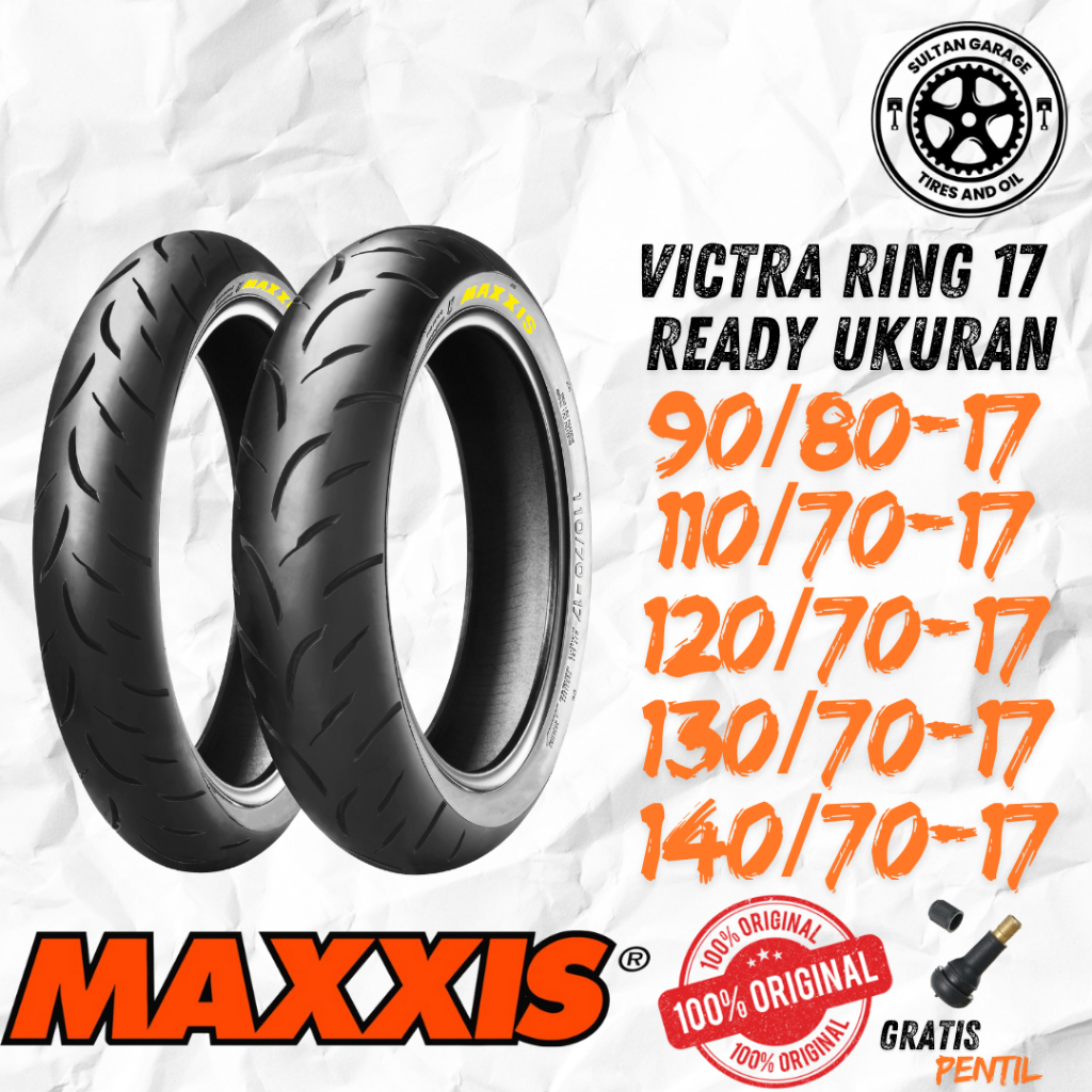 BAN MOTOR MOGE MAXXIS VICTRA RING 17 DEPAN BELAKANG TUBELES MOGE R15 R25 CB150R CBR150