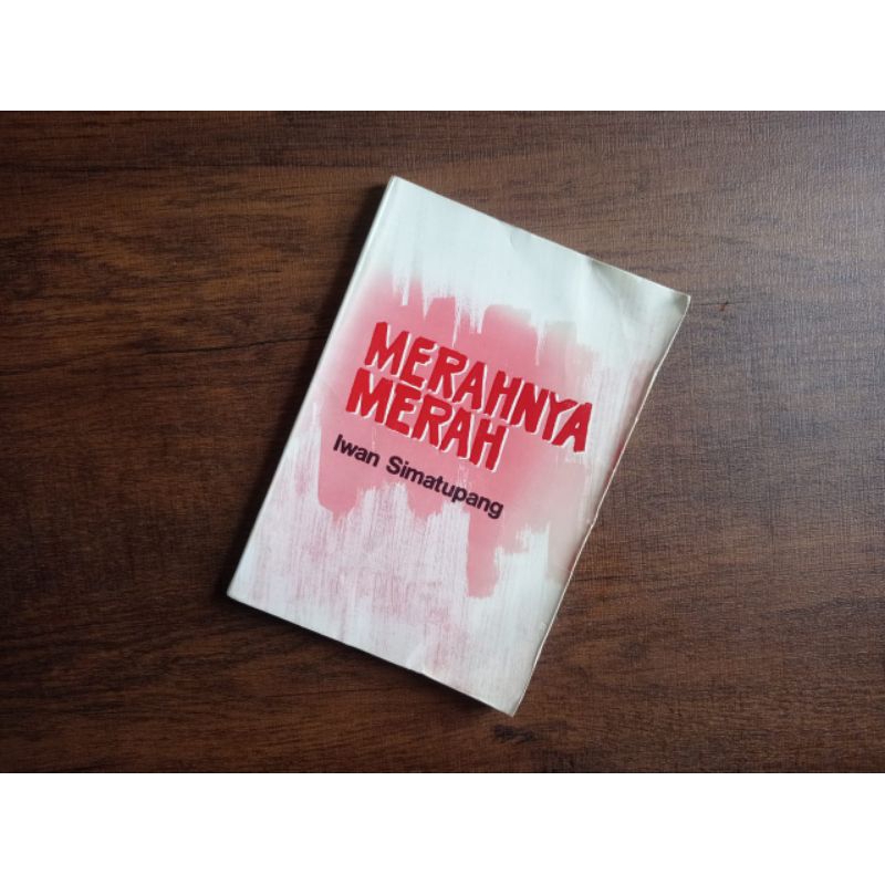 Merahnya Merah - Iwan Simatupang