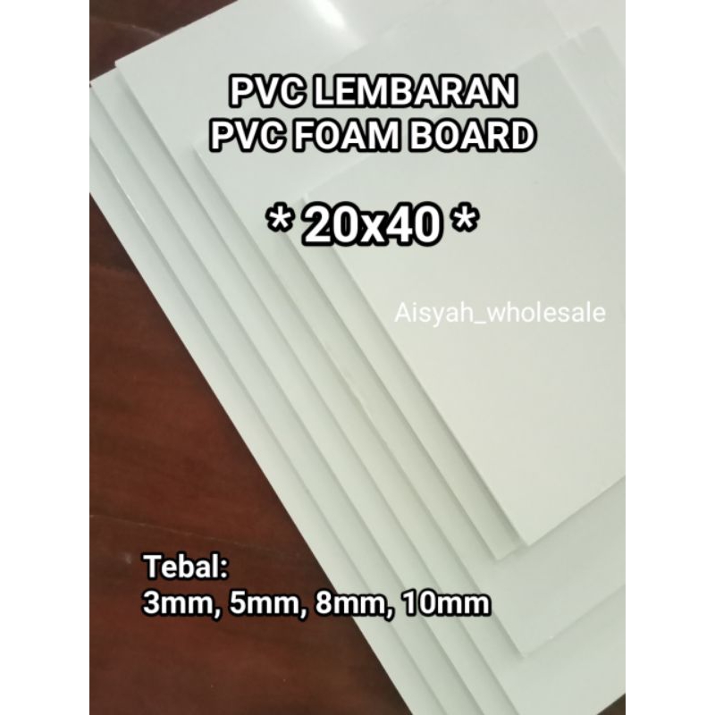 

Pvc foam board ukuran 20x40 tebal 3mm, 5mm, 8mm, 10mm/PVC Lembaran ukuran 20x40 tebal 3mm, 5mm, 8mm, 10mm