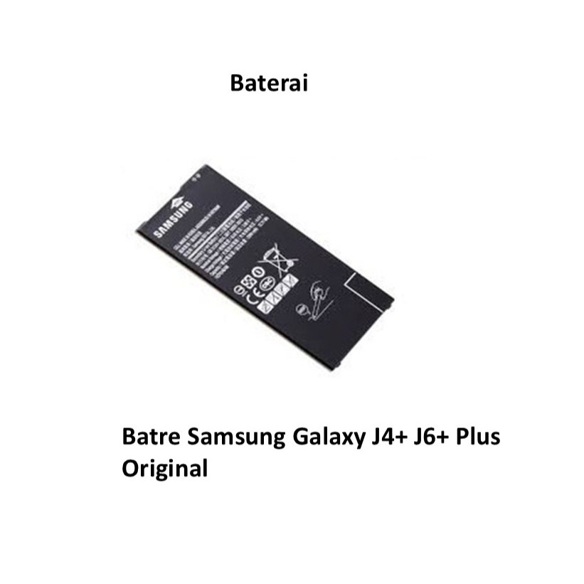 Baterai Batre Samsung Galaxy J4+ J6+ Plus Original