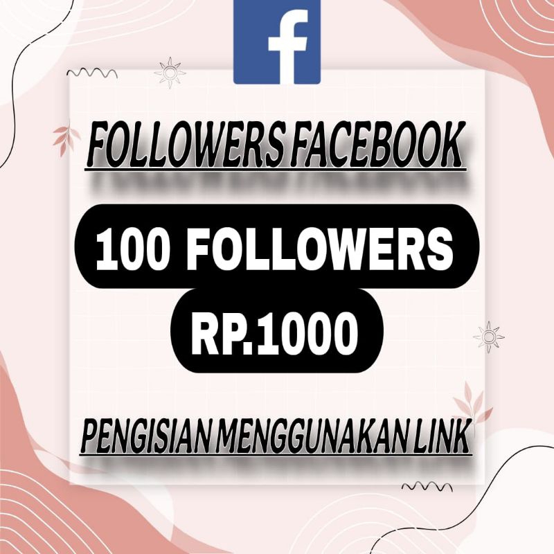 FOLLOWERS FACEBOOK PERMANEN BERGARANSI
