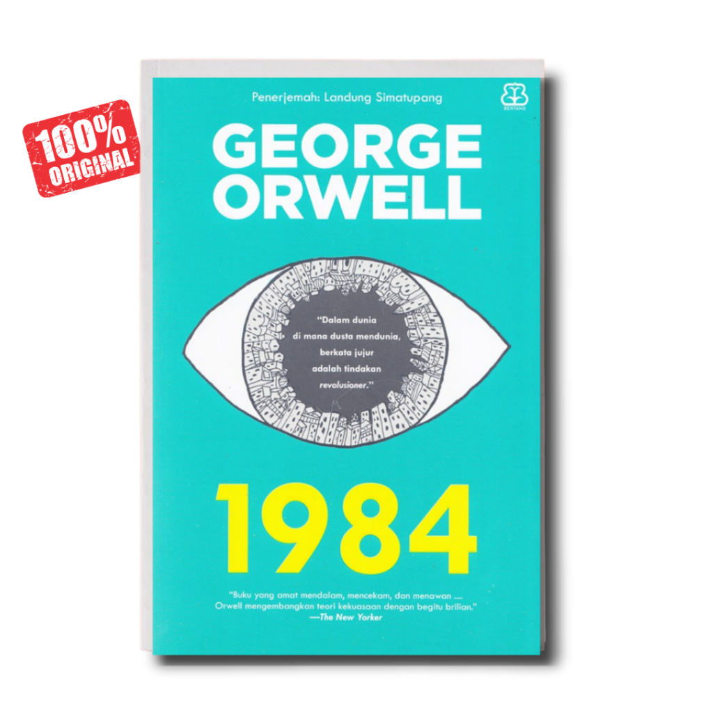 Buku 1984 - George Orwell - Bentang Pustaka