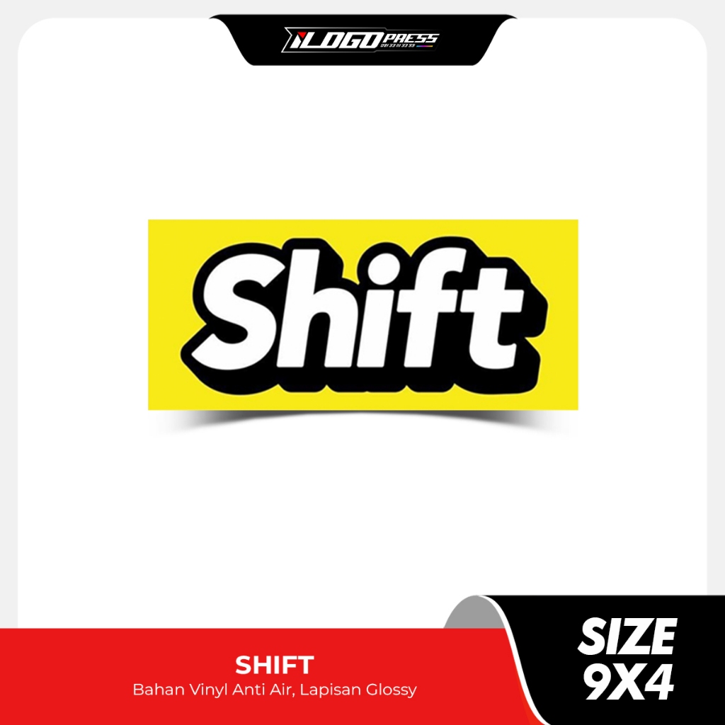 

SHIFT - Stiker Distro Clothing Brand Bahan Vinyl Premium Anti Air Glossy