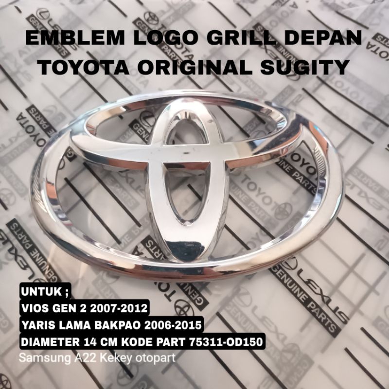 emblem logo grill depan toyota yaris bakpao vios gen 2 2006-2012 14cm part 75311-OD150 original genu