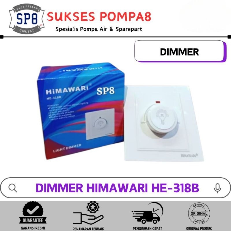 Dimmer Lampu Himawari HE-318B / Dimmer Lampu LED