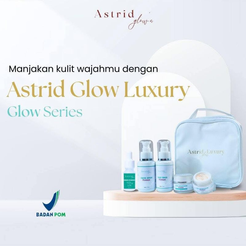 Astrid Glow Luxury BPOM