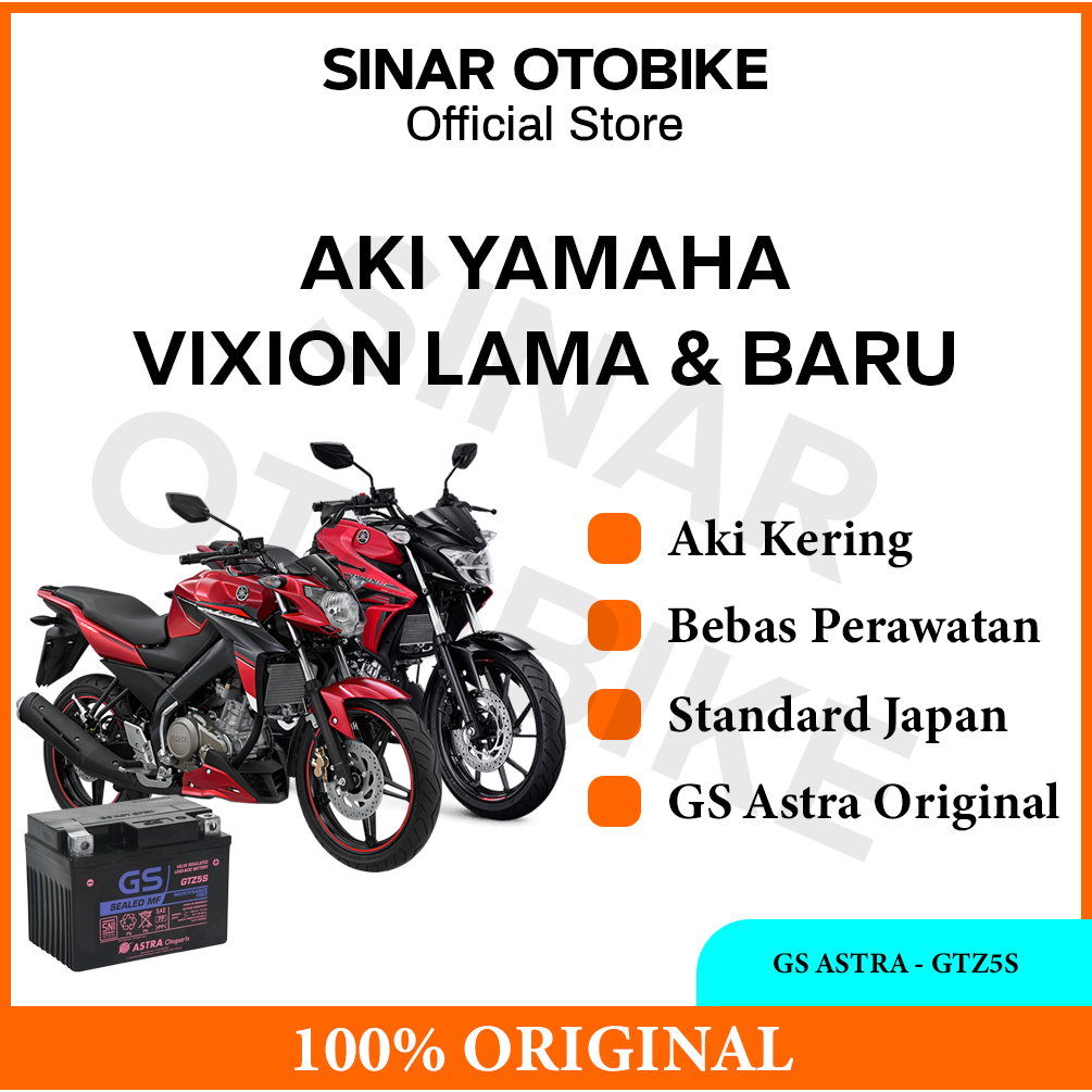 AKI VIXION GS ASTRA ASLI - GTZ5S