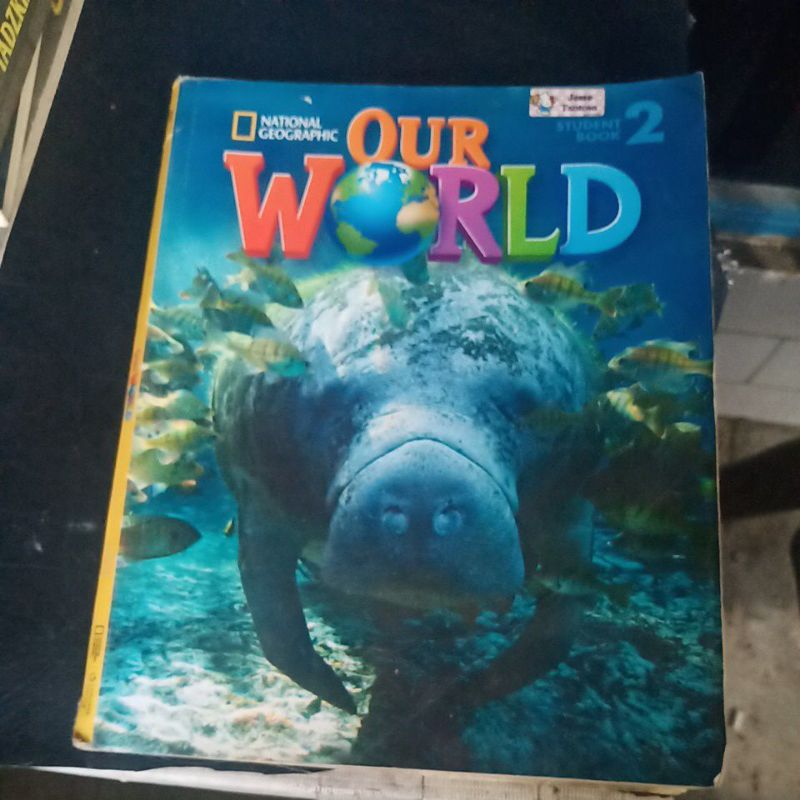 our world 2 national geographic ORIGINAL BEBAS CORETAN