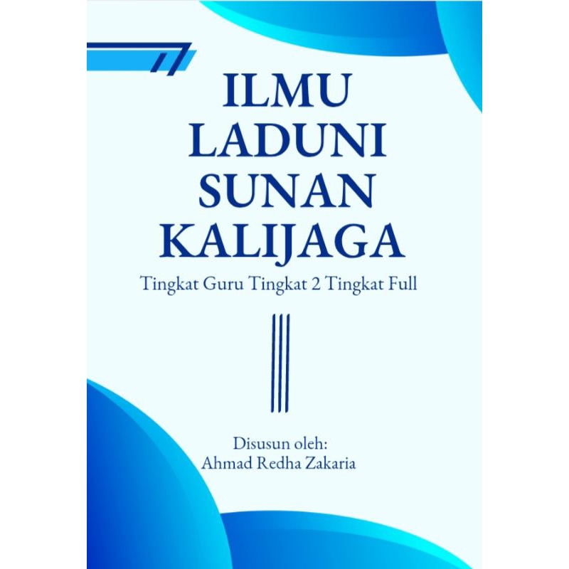 Ilmu Laduni Sunan Kalijaga Tingkat Guru 2